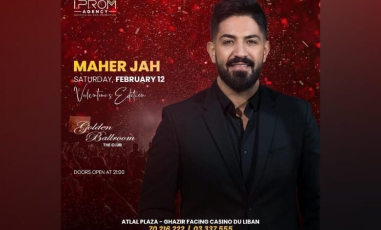 لمناسبة عيد العشاق IPROM AGENCY تقدم النجم زياد برجي،بالاشتراك مع الفنانين ميشال القزي و ماهر جاه ، في الاطلال بلازا ، من تنظيم السيد اوليفر بو زيدان